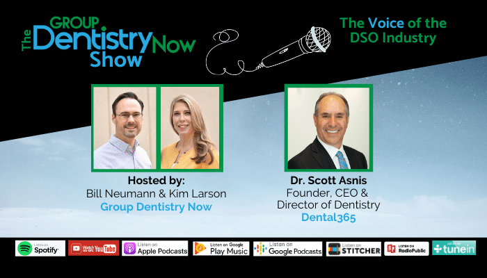 Dental365 CEO Interviewed on the Group Dentistry Now Podcast